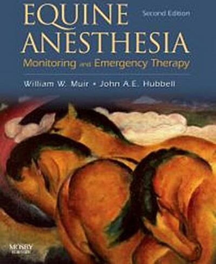 Equine Anesthesia: Monitoring and Emergency Therapy