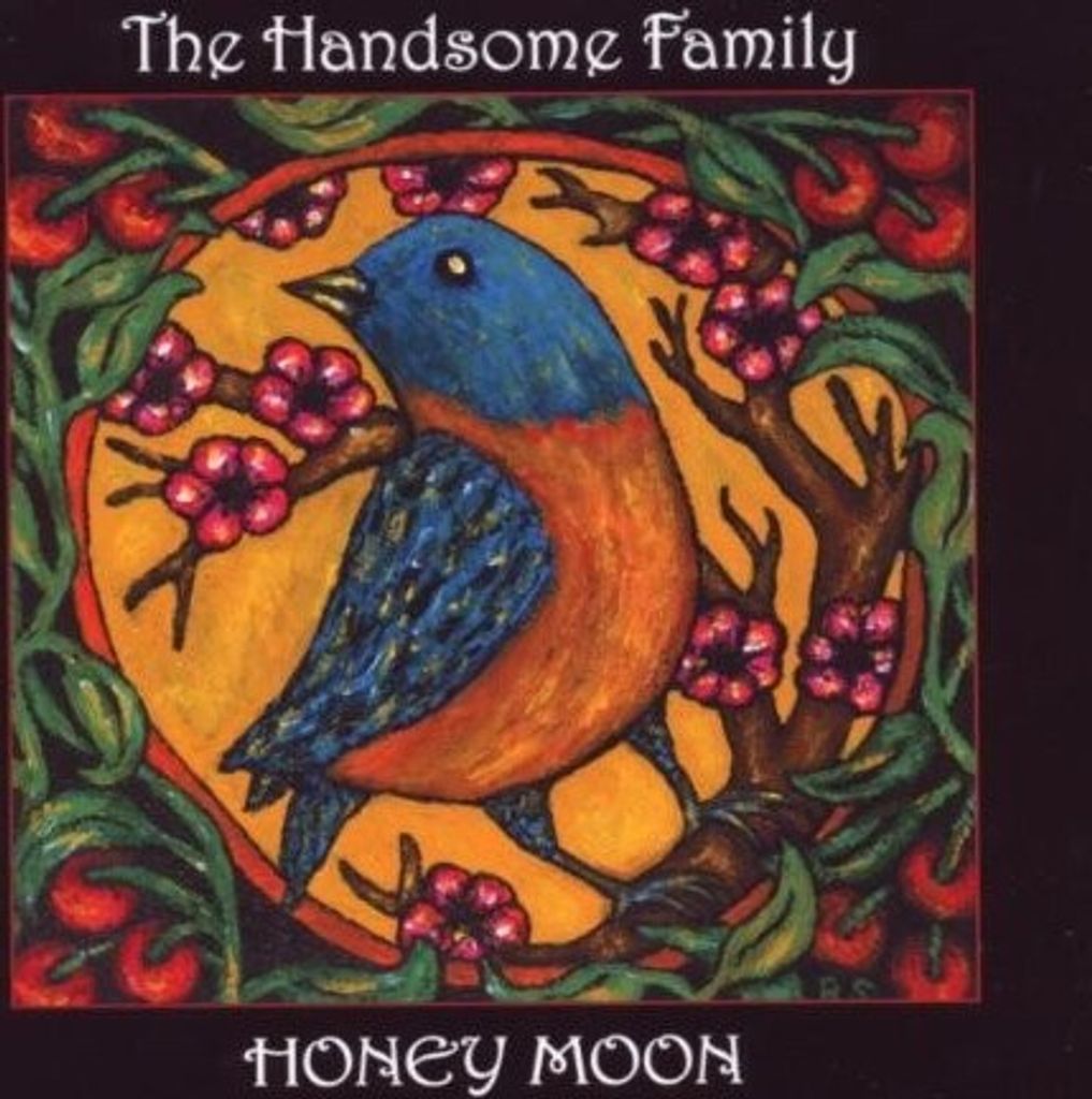 Handsome Family,The - Honey Moon