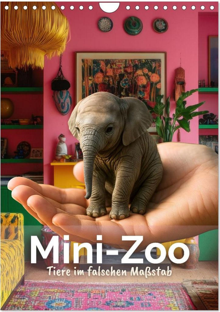 Mini-Zoo – Tiere im falschen Maßstab (Wandkalender 2027 DIN A4 hoch), CALVENDO Monatskalender