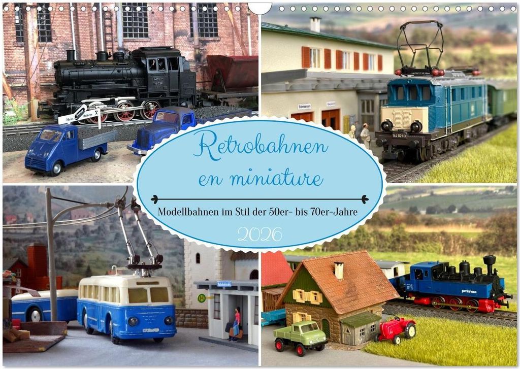 Retrobahnen en miniature (Wandkalender 2026 DIN A3 quer), CALVENDO Monatskalender