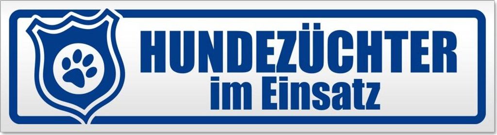 Hundezüchter im Einsatz Magnetschild Schild magnetisch