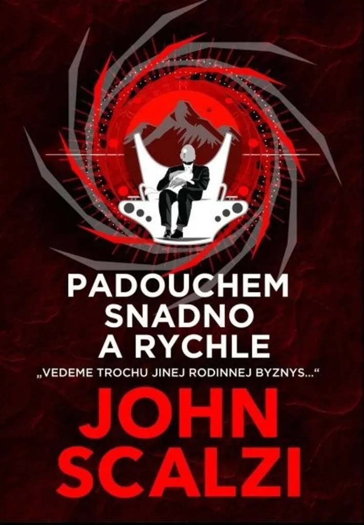 Livre de Science-Fiction Padouchem snadno a rychle par John Scalzi Broché