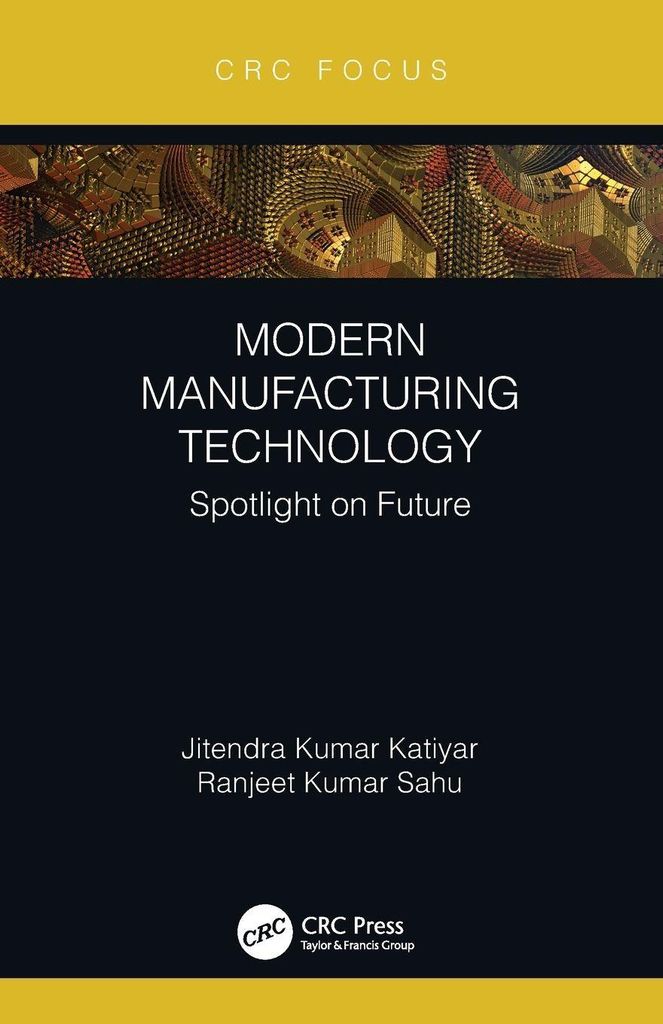 Modern Manufacturing Technology