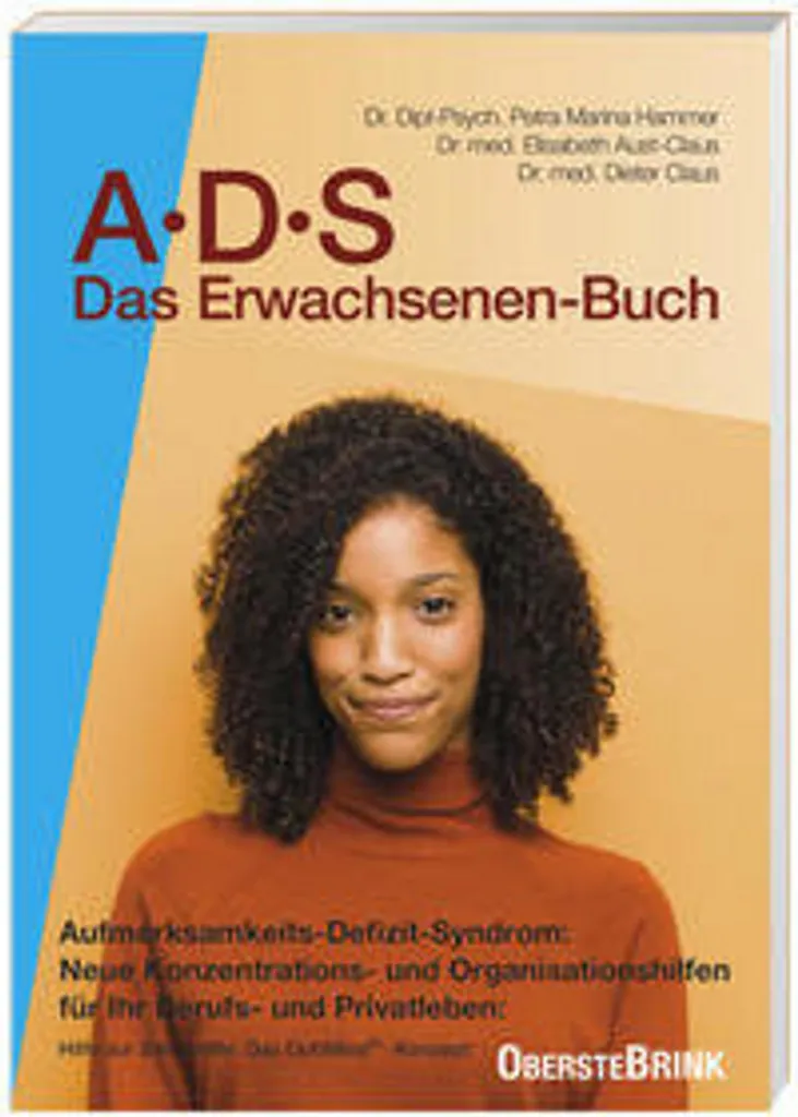 Vivre avec le TDAH : Guide ADS Das Erwachsenen-Buch pour s'organiser