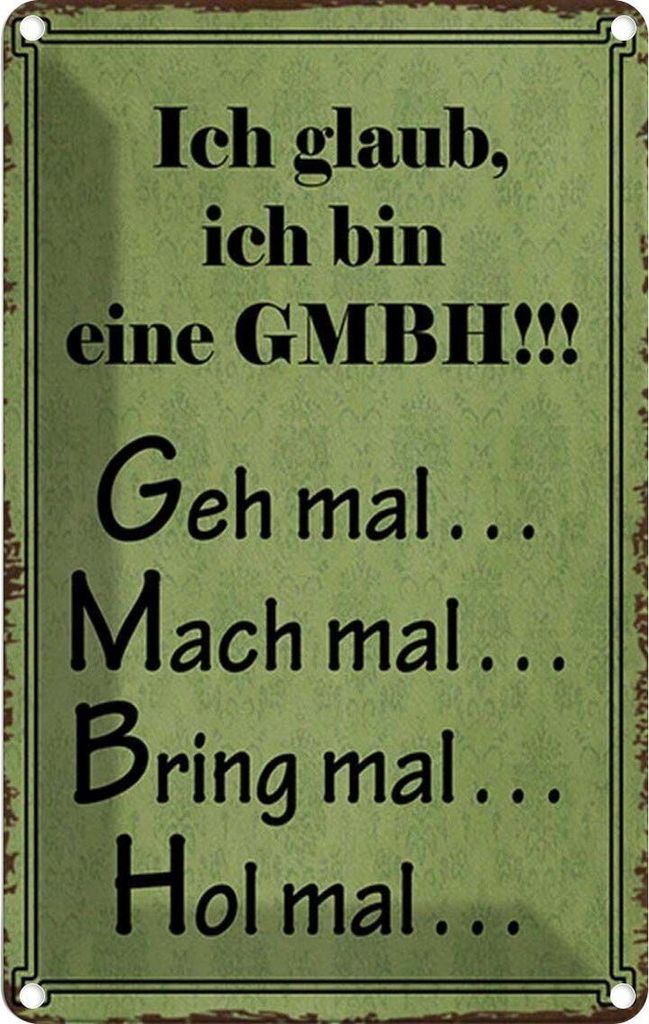 vianmo Blechschild 30x20 cm ich bin GMBH geh mal mach Dekoration Spruch Zitat