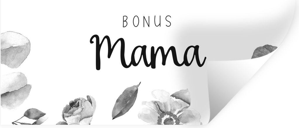 MuchoWow Wandtattoo Wandsticker Wandaufkleber Sprichwörter - Zitate Bonus Mama - Mutter - Blumen - Geschenk - Schwarz und weiß 40x20 cm Selbstk...