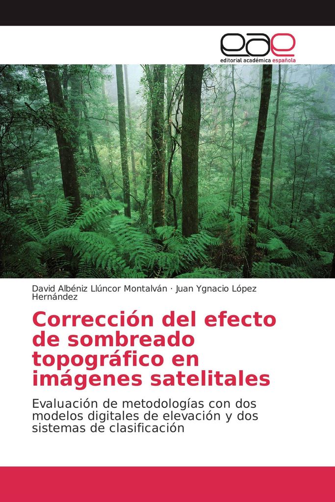 Corrección del efecto de sombreado topográfico en imágenes satelitales