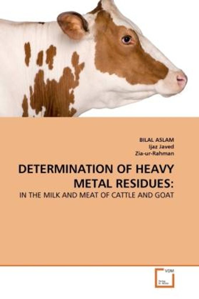 Aslam, B: Determination Of Heavy Metal Residues: