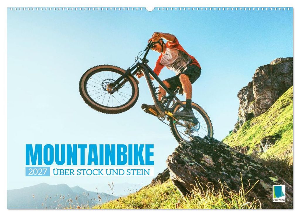 Mountainbike: Über Stock und Stein (Wandkalender 2027 DIN A2 quer), CALVENDO Monatskalender