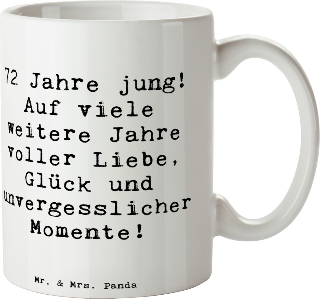 Mr. & Mrs. Panda Kaffeetasse Spruch 72. Geburtstag Freude - Weiß - Geschenk, wertschätzen, Kaffeebecher, Keramiktasse, Glückwunsch, Geburtstagsf...