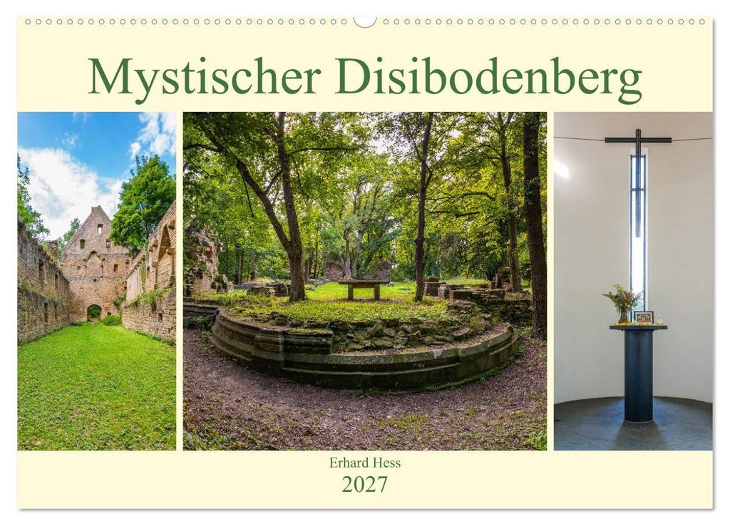 Mystischer Disibodenberg (Wandkalender 2027 DIN A2 quer), CALVENDO Monatskalender