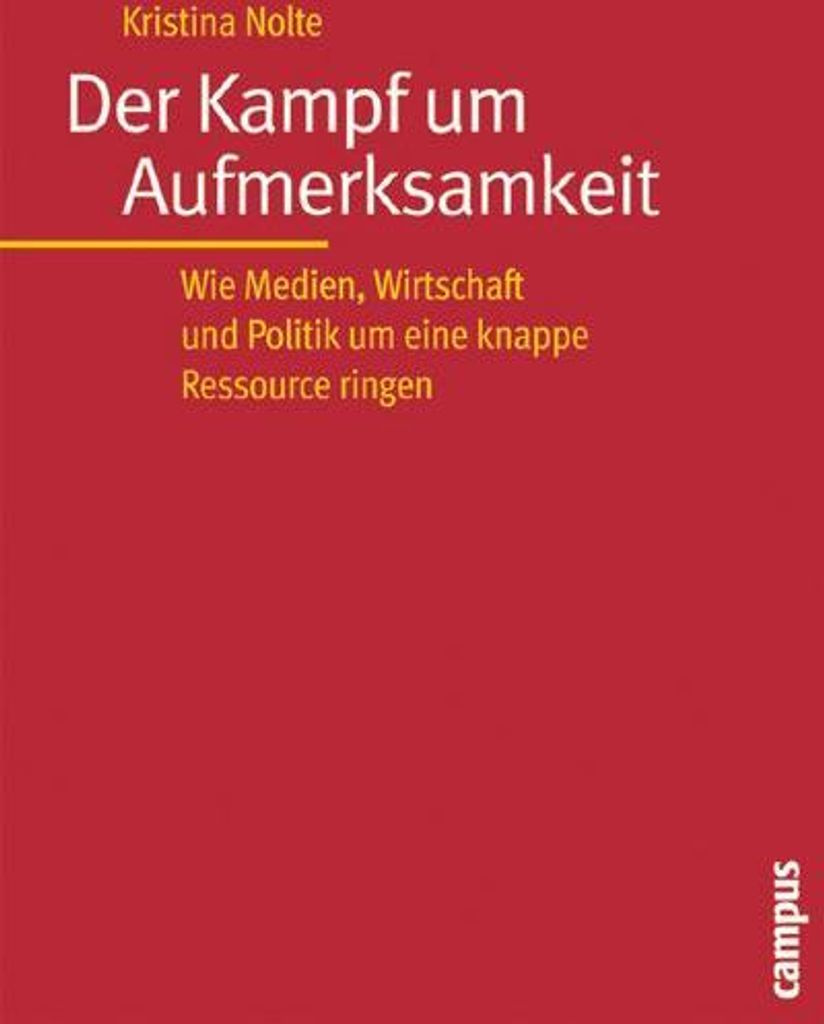 Der Kampf um Aufmerksamkeit