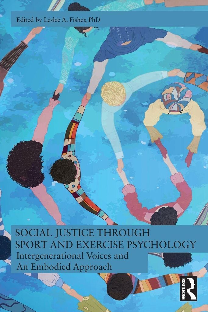 Social Justice through Sport and Exercise Psychology