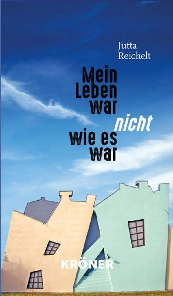 Mein Leben war nicht, wie es war - Autobiographie en Allemand Reliée
