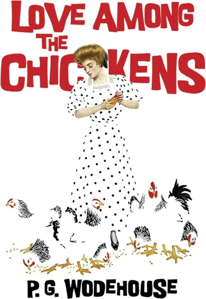 Love Among the Chickens