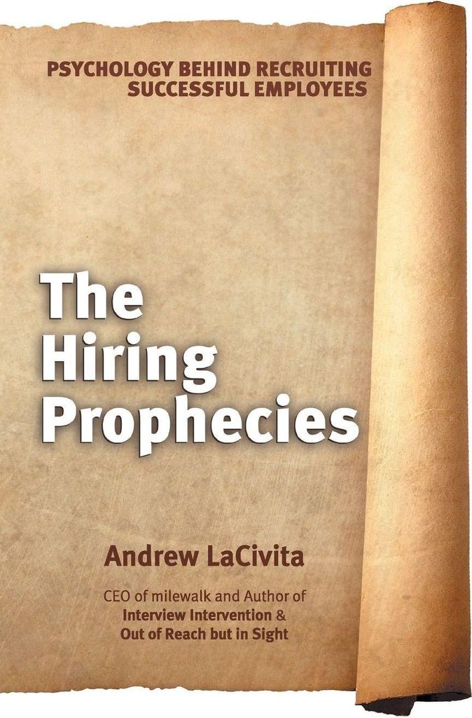 The Hiring Prophecies