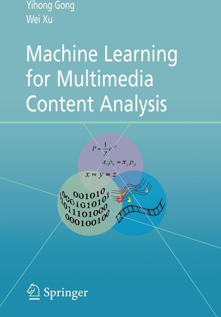 Machine Learning for Multimedia Content Analysis