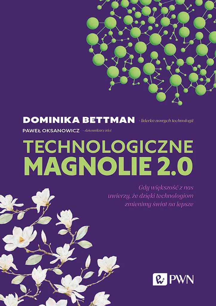 Livre de Technologie Polonais : Magnolias technologiques 2.0 Broché