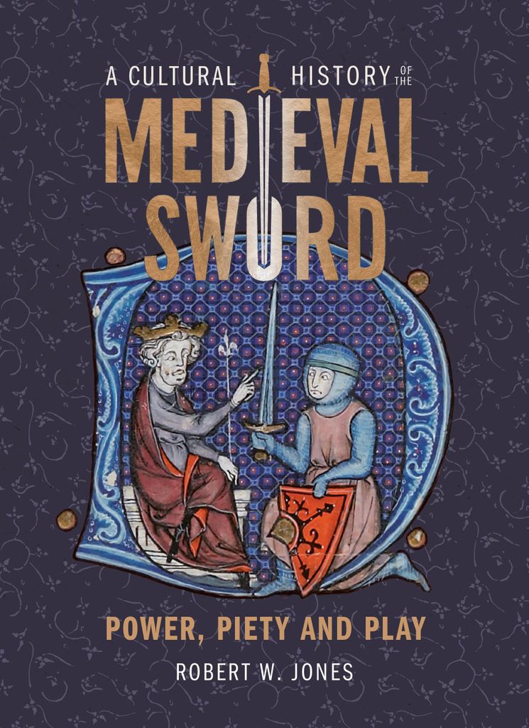 Cultural History Of The Medieval Sword – Lingua: Inglese
