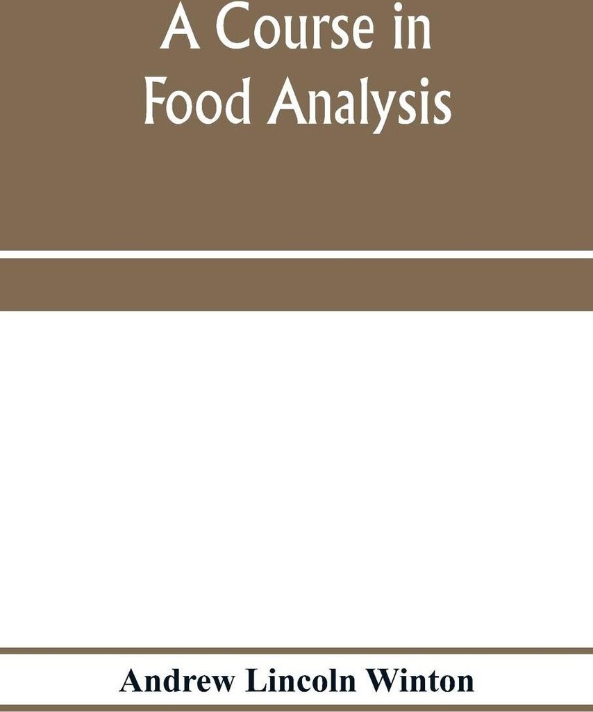 A course in food analysis