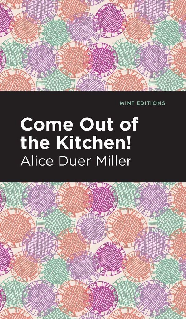 Come Out of the Kitchen