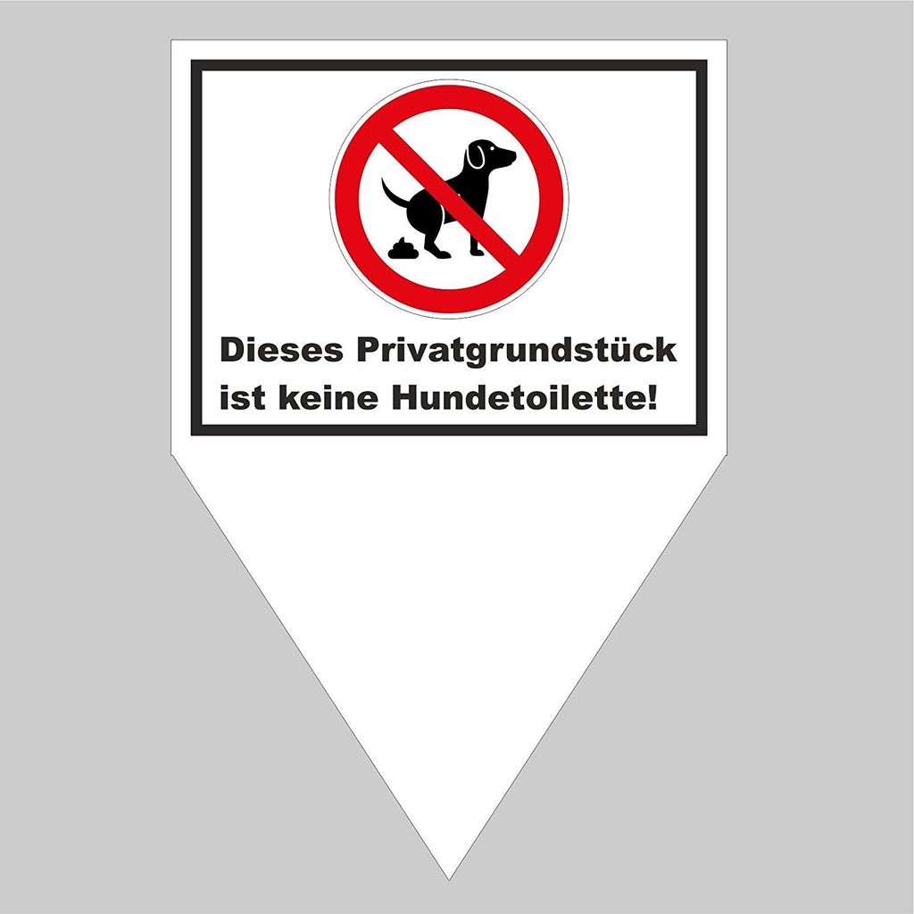 Steckschild Dieses Privatgrundstück ist keine Hundetoilette I hin_189 I Größe 20 x 30 cm I Hundekot verboten I zum Stecken für Rasen Wiese Erde