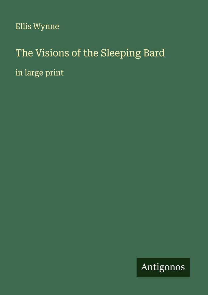 The Visions of the Sleeping Bard