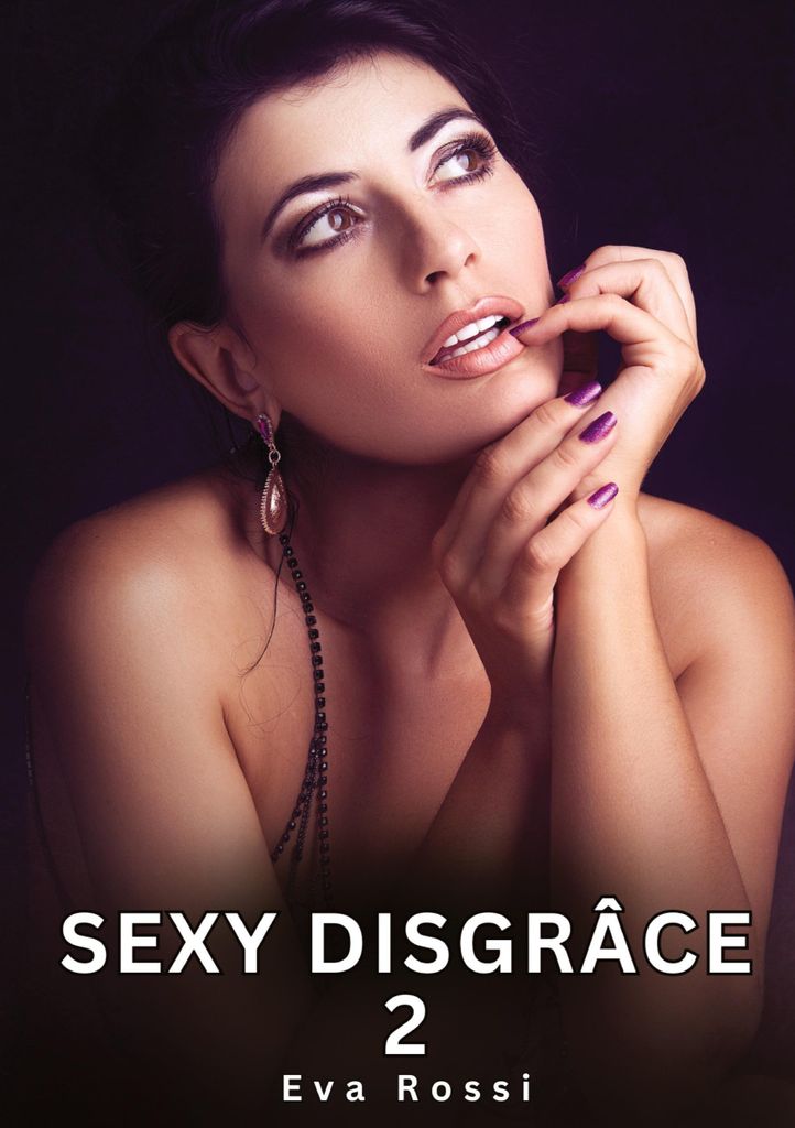 Sexy Disgrâce. 2