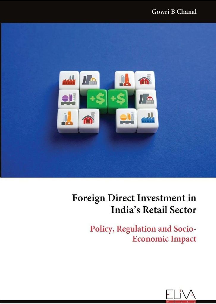 Foreign Direct Investment in India's Retail Sector