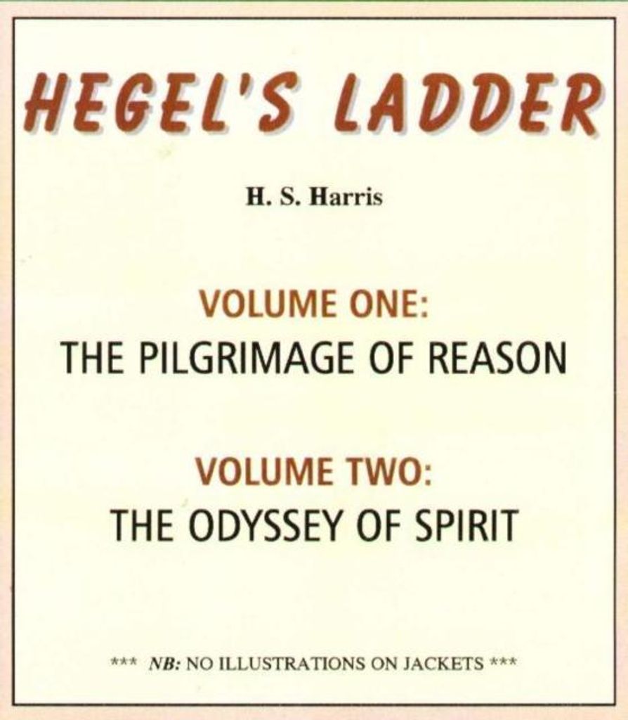 Hegel's Ladder Volumes 1 & 2