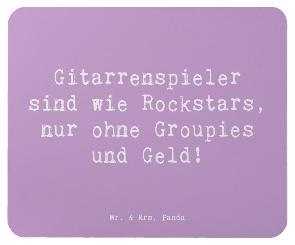 Mr. & Mrs. Panda mousematte Spruch Gitarre Helden - Lavendeltraum - Geschenk, Mouse Pad, Liebe, Freiheit, Musik, Musiker, Leidenschaft, pc mousepad...