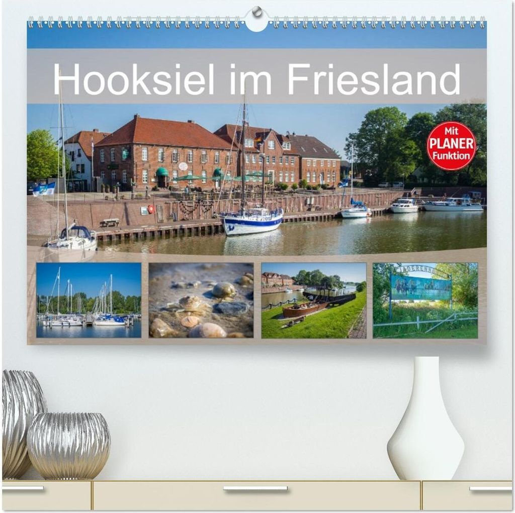 Hooksiel im Friesland (hochwertiger Premium Wandkalender 2026 DIN A2 quer), Kunstdruck in Hochglanz