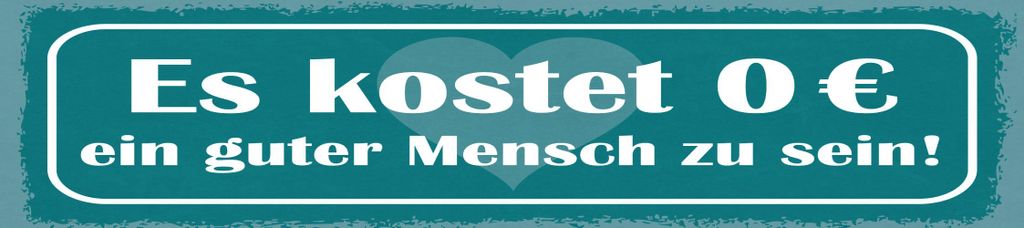vianmo Holzschild 10x46 cm Es kostet 0 € ein guter Mensch zu sein