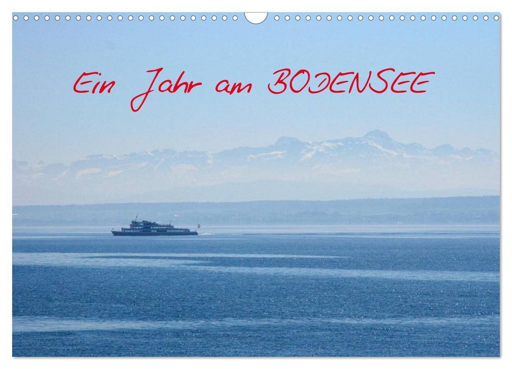 Ein Jahr am BODENSEE (Wandkalender 2027 DIN A3 quer), CALVENDO Monatskalender