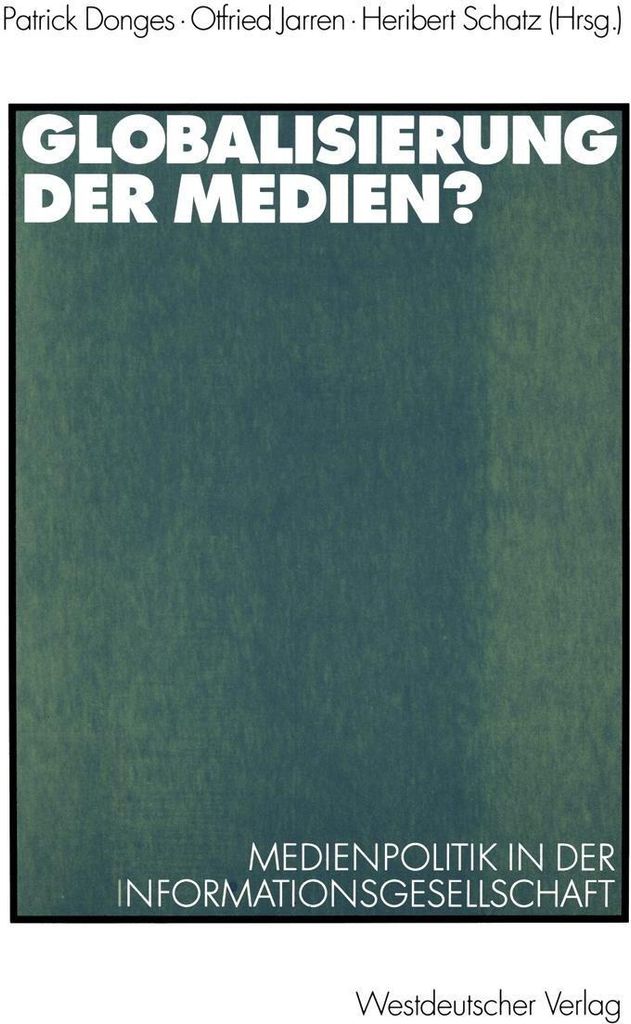 Globalisierung der Medien?