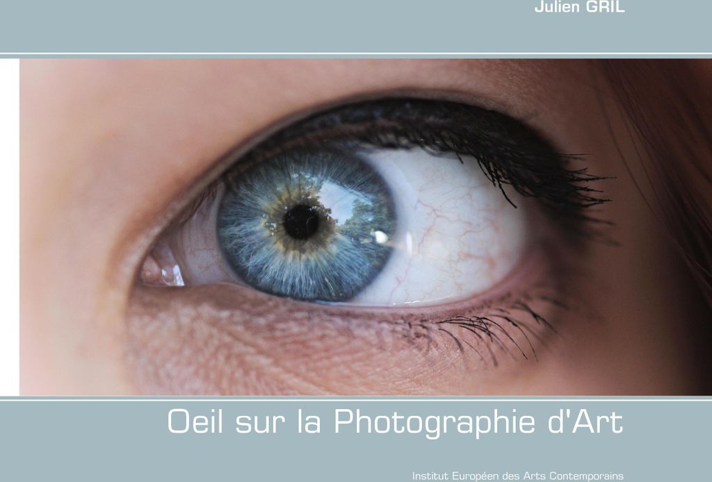 Oeil sur la Photographie d'Art