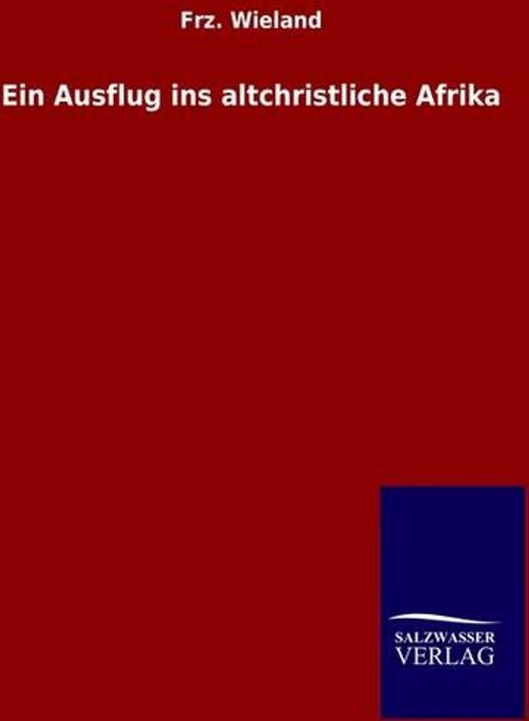 Ein Ausflug ins altchristliche Afrika