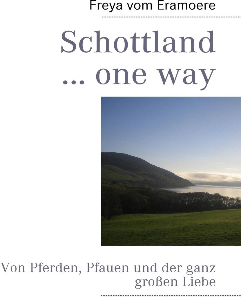 Schottland ... one way