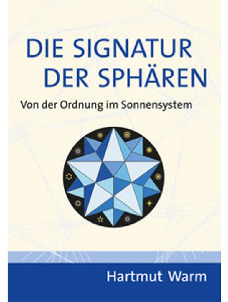 Comprendre la géométrie sacrée ésotérique avec Die Signatur der Sphären