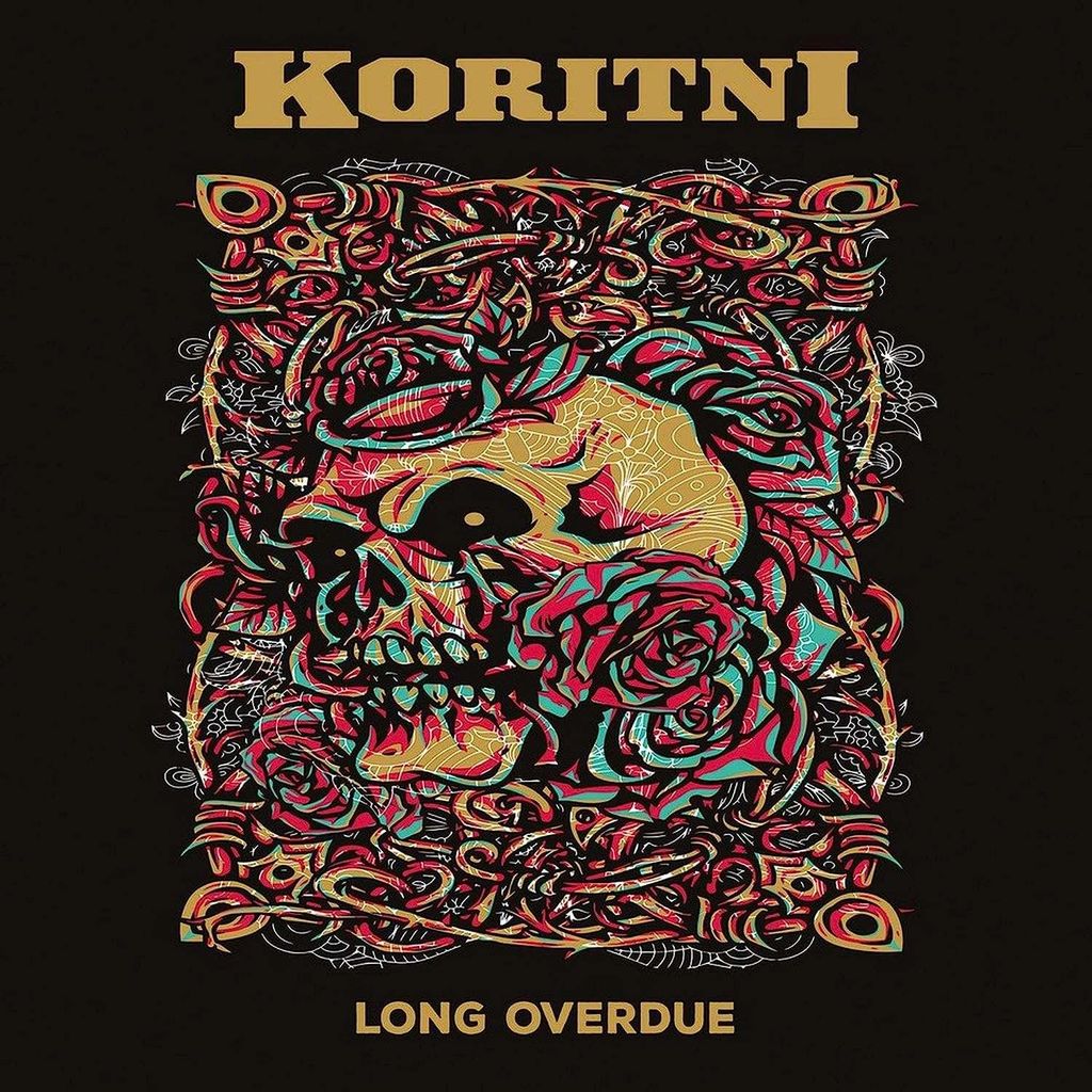 Koritni: Long Overdue