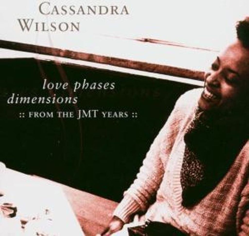 Wilson,Cassandra-Love Phases Dimensions