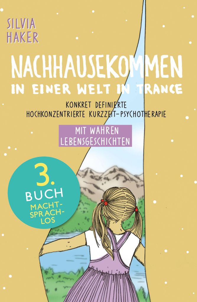 Nachhausekommen in einer Welt in Trance, 3. Buch