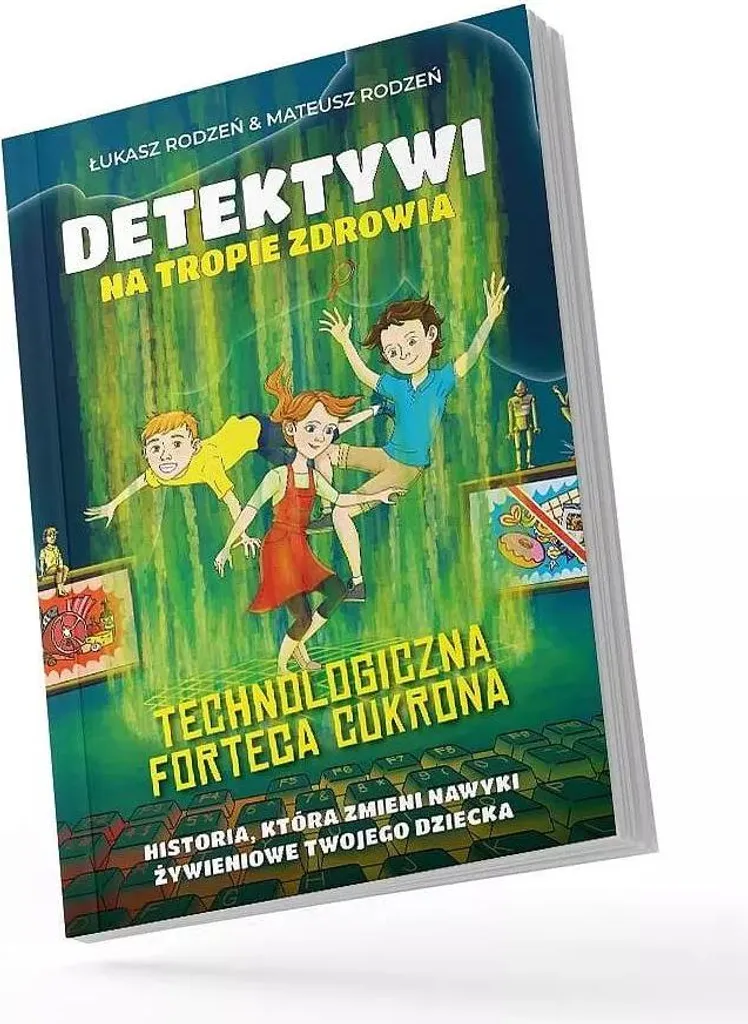 Apprendre la nutrition en s'amusant : Forteca Cukrona Tome 2 pour enfant
