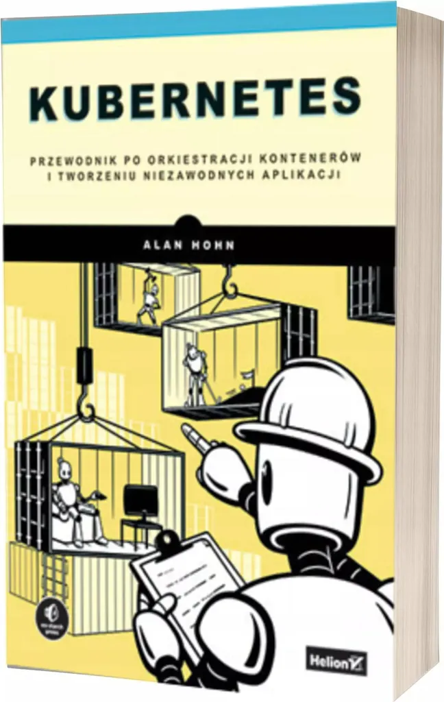 Livre Kubernetes par Alan Hohn version polonaise - Guide IT complet - 2