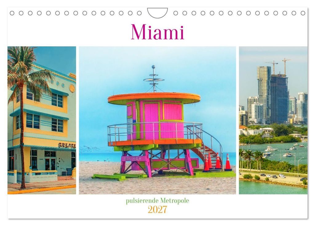 Miami - pulsierende Metropole (Wandkalender 2027 DIN A4 quer), CALVENDO Monatskalender