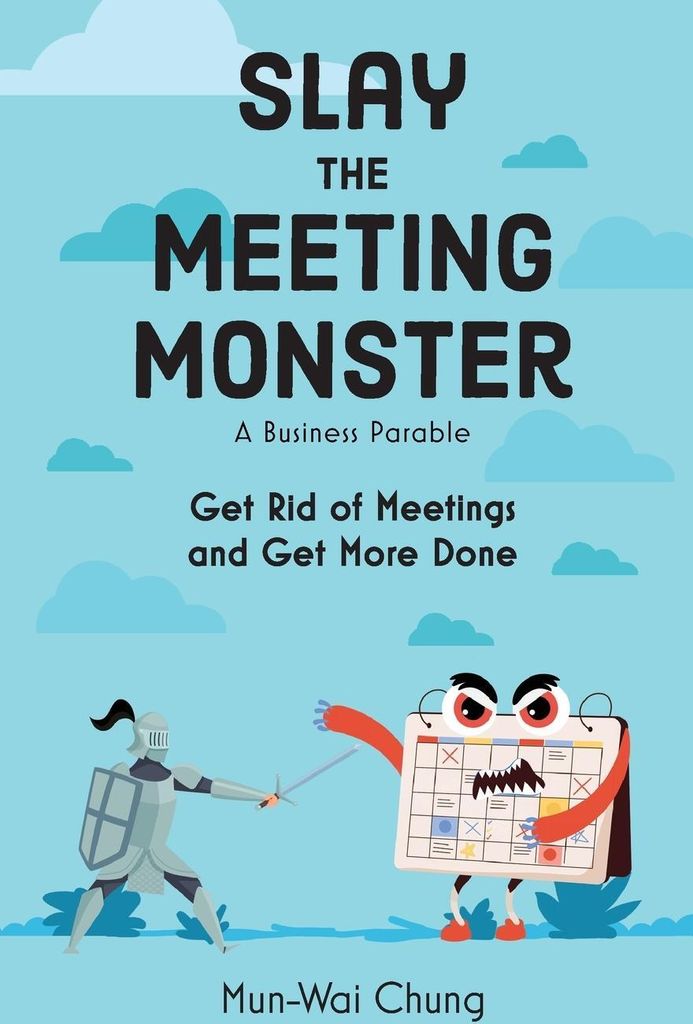 Slay the Meeting Monster
