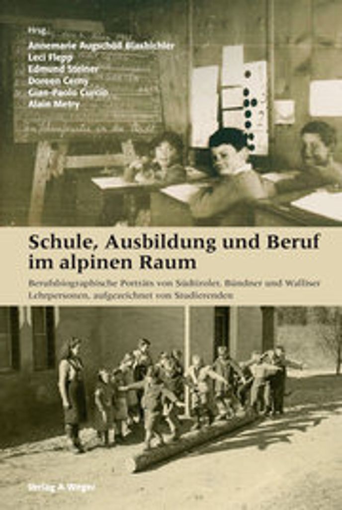 Schule, Ausbildung und Beruf im alpinen Raum