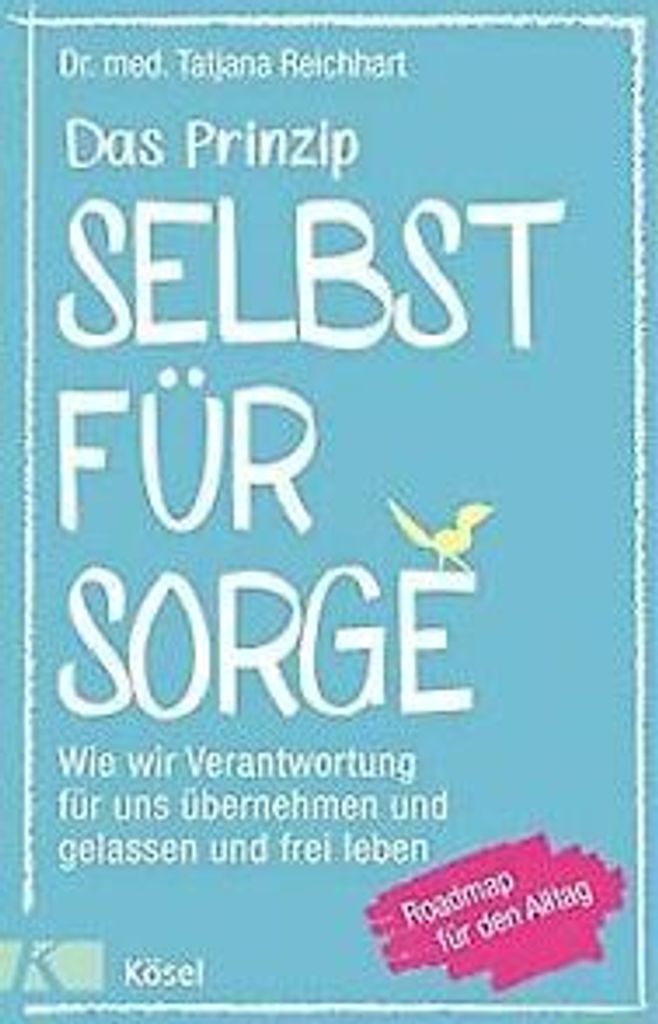 Das Prinzip Selbstfürsorge