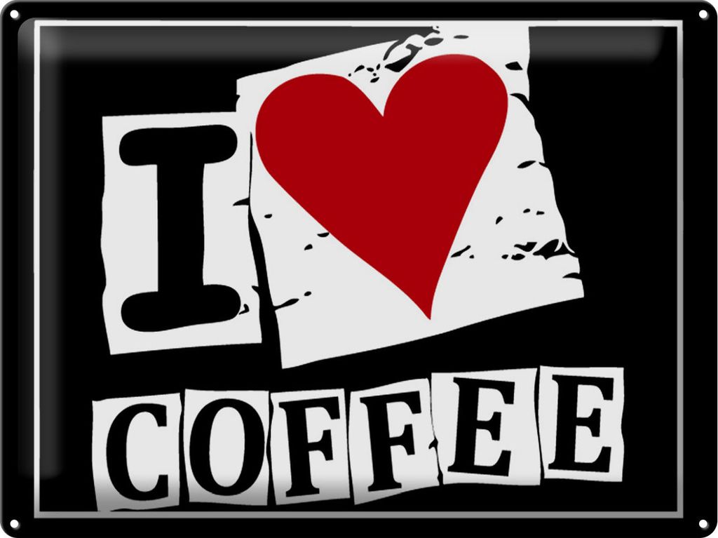 Blechschild I Love Coffee, 40 x 30 cm, Blechschilder Spruch Wachmacher Kaffee