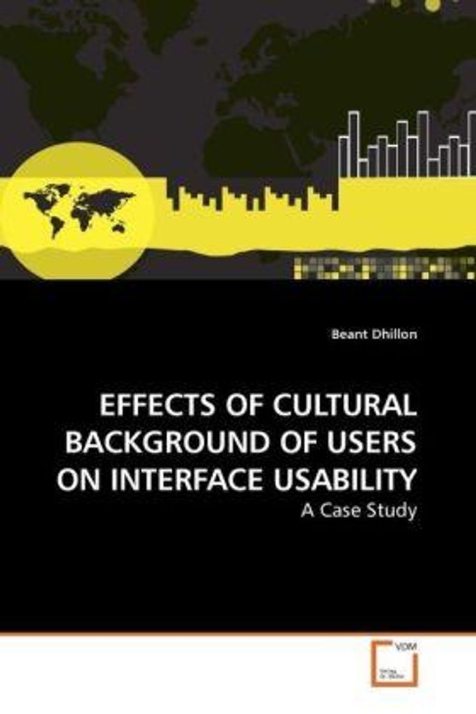 Dhillon, B: EFFECTS OF CULTURAL BACKGROUND OF USERS ON INTER